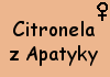 Citronela z Apatyky